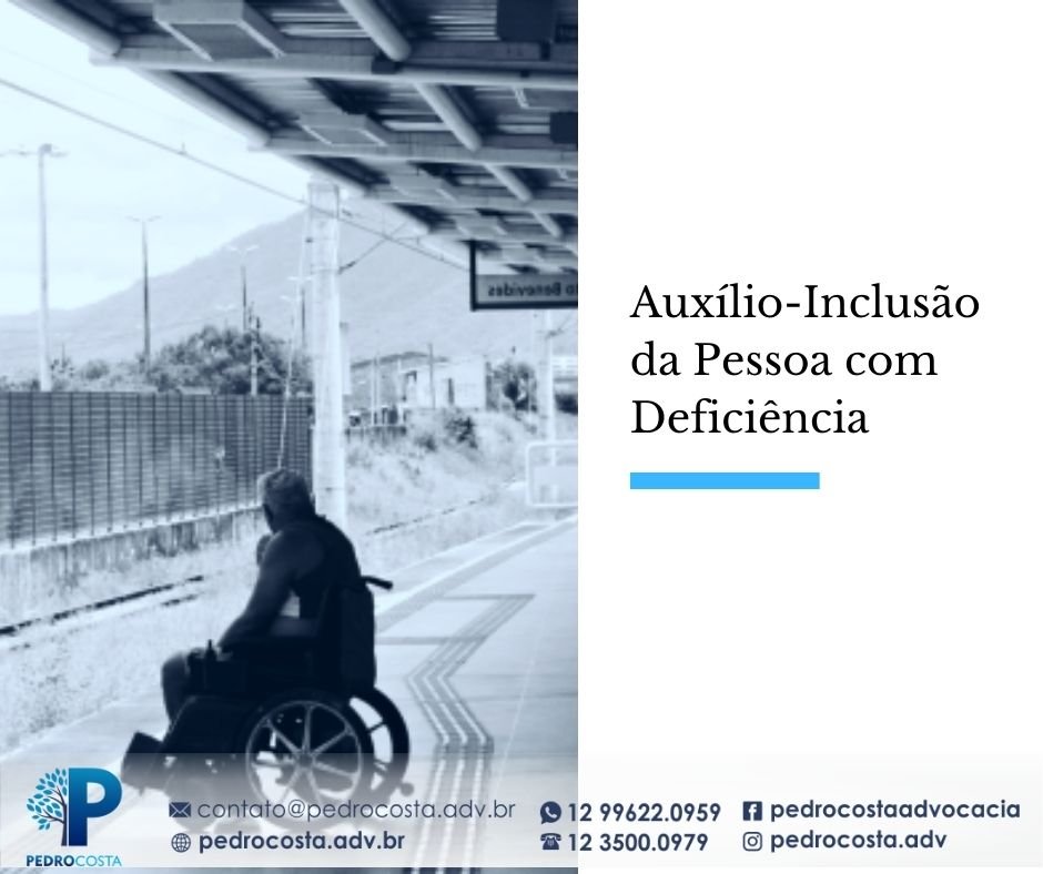 Auxílio-inclusão da Pessoa com deficiência