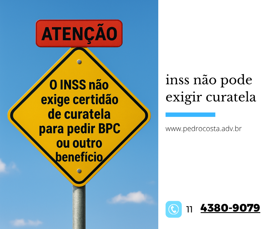 inss não pode exigir curatela